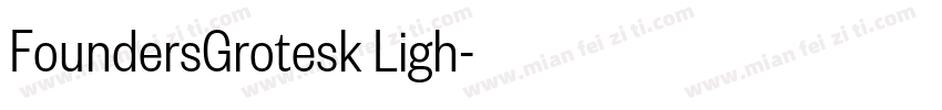 FoundersGrotesk Ligh字体转换